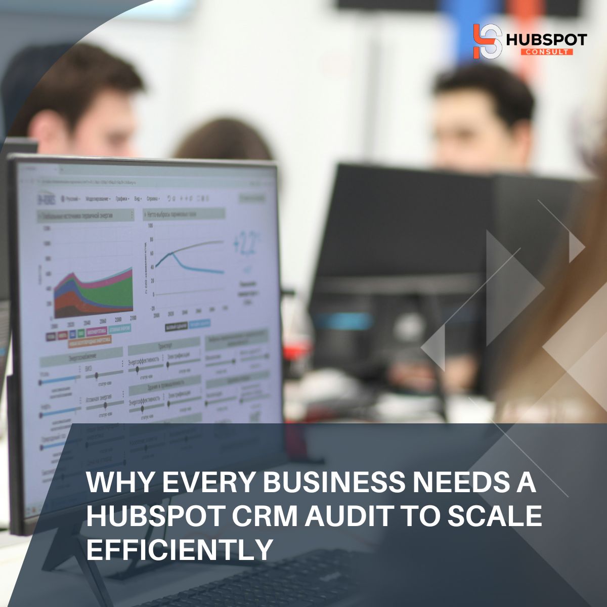 Why Every Business Needs a HubSpot CRM Audit to Scale Efficiently