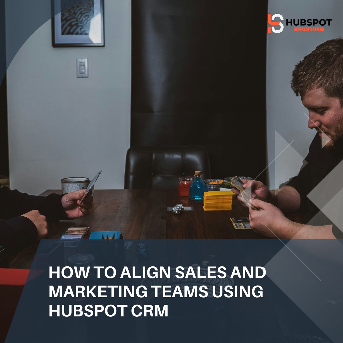 How to Align Sales and Marketing Teams Using HubSpot CRM